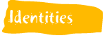 Identities