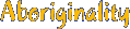 Aboriginality