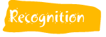 Recognition